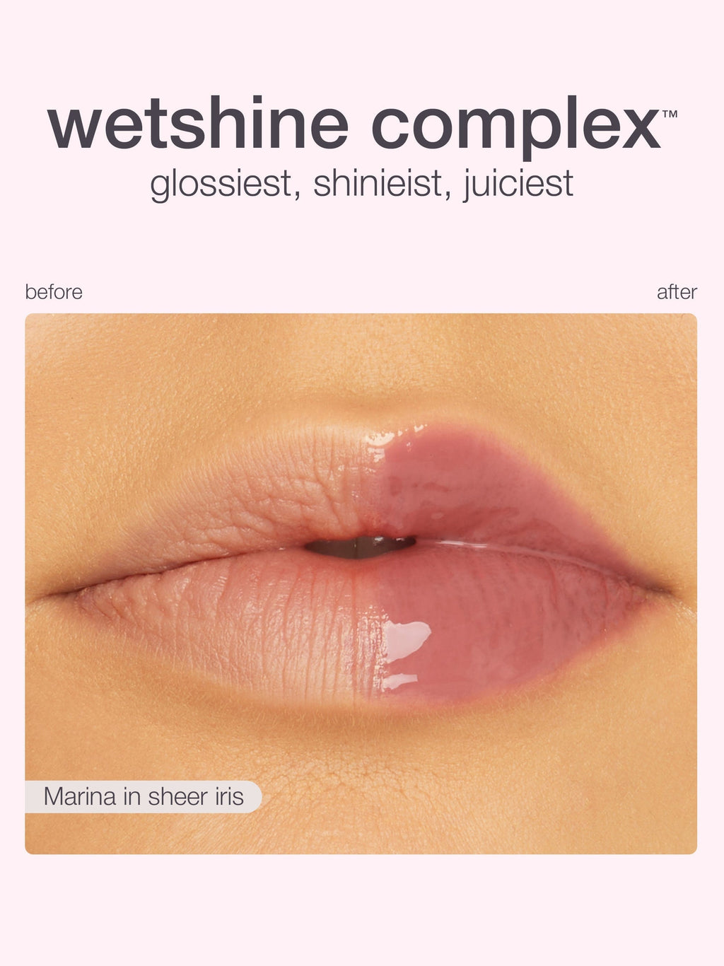 Lip gloss comparison before and after application on a beige background with 'wetshine complex' text.